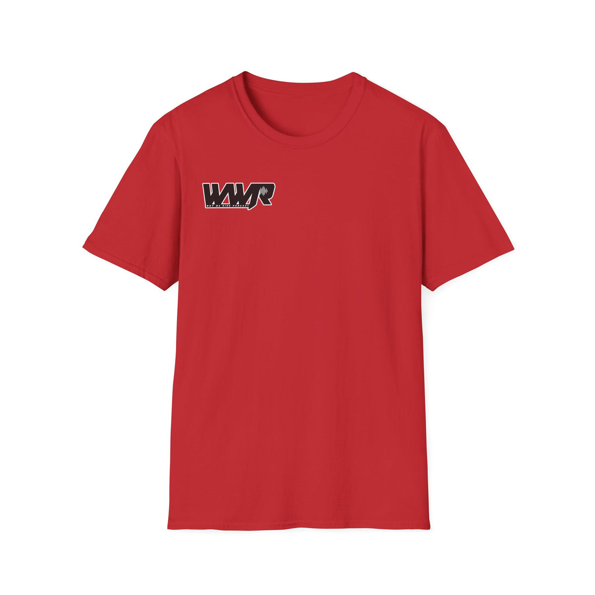 Why We Ride Podcast Adult T-Shirt