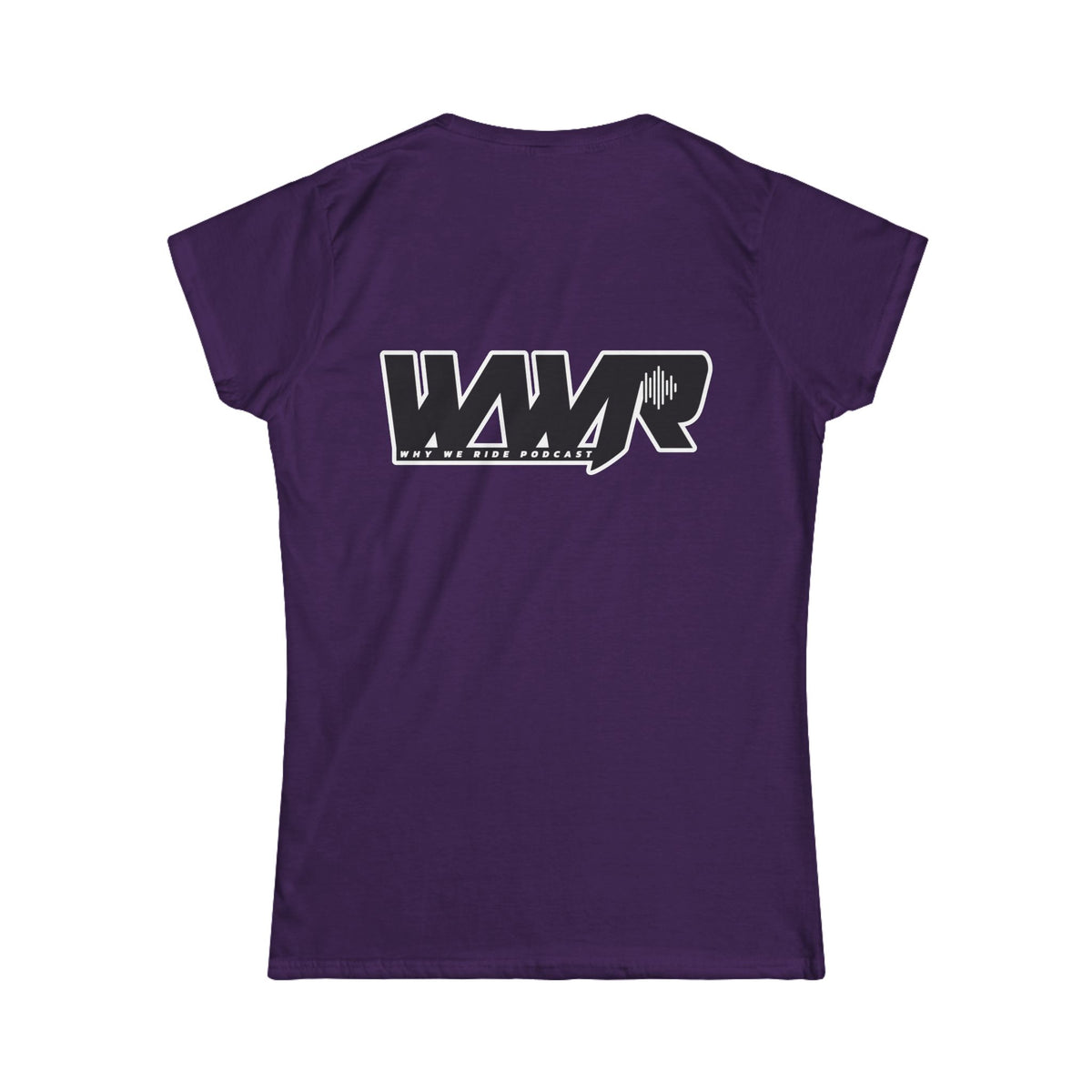 Why We Ride Podcast Women's Tee