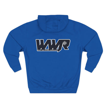 Why We Ride Podcast Fleece Hoodie