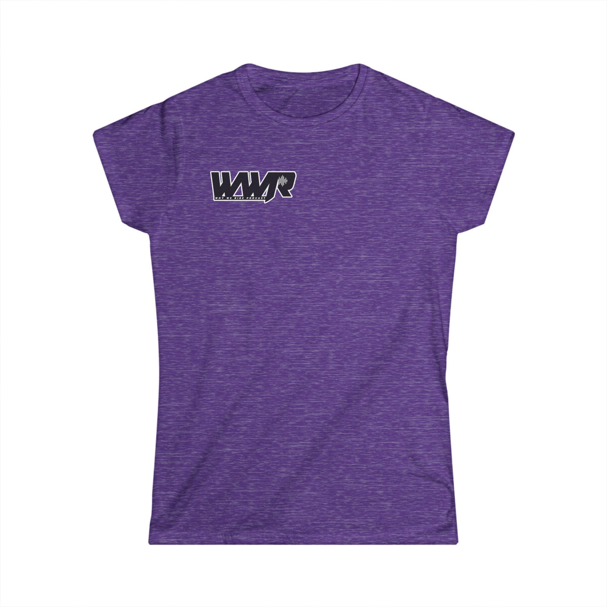Why We Ride Podcast Women's Tee