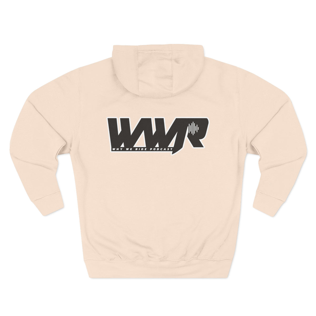 Why We Ride Podcast Fleece Hoodie