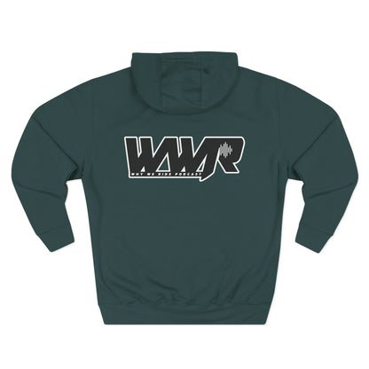 Why We Ride Podcast Fleece Hoodie