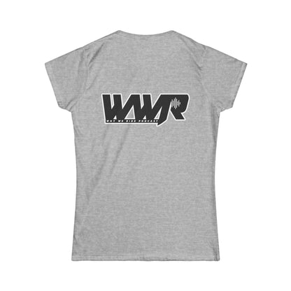 Why We Ride Podcast Women's Tee
