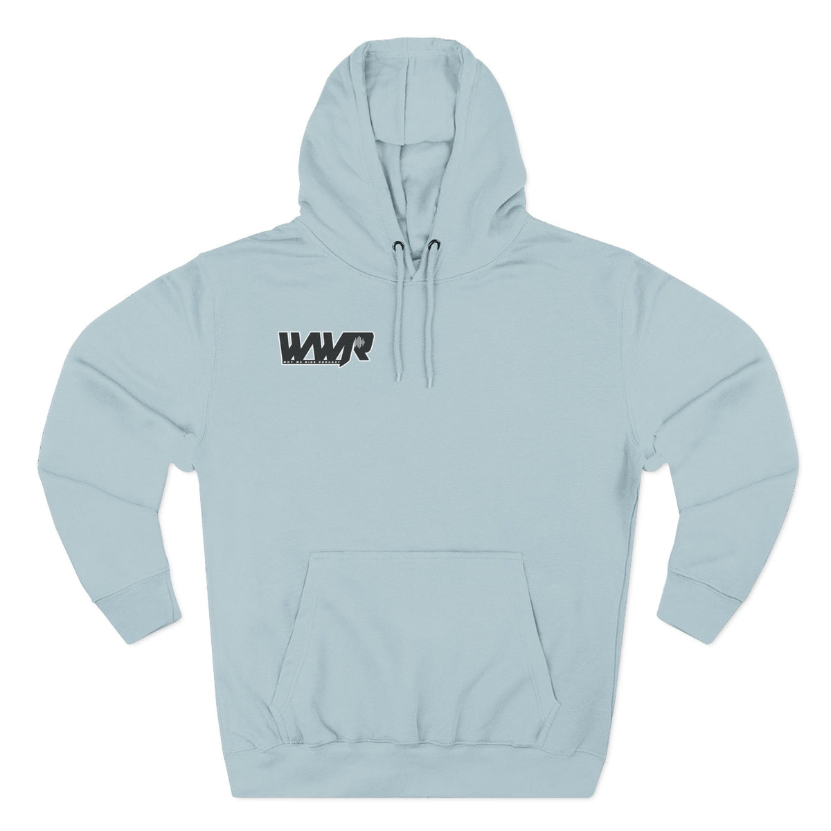 Why We Ride Podcast Fleece Hoodie